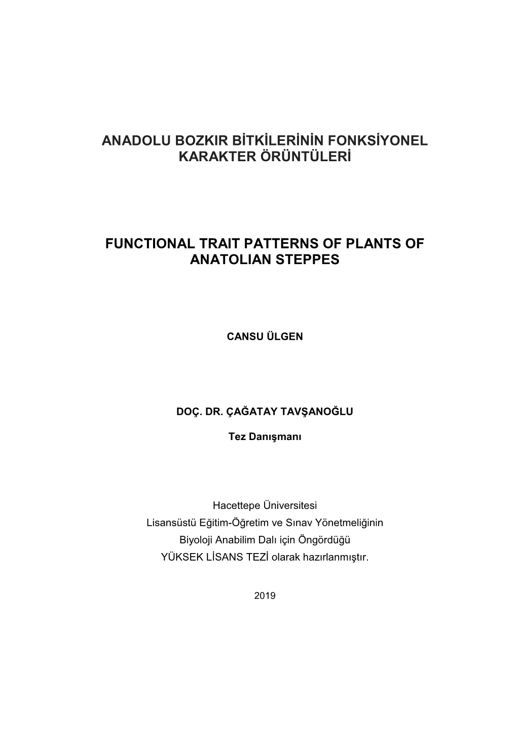 Anadolu Bozkir Bitkilerinin Fonksiyonel Karakter Örüntüleri