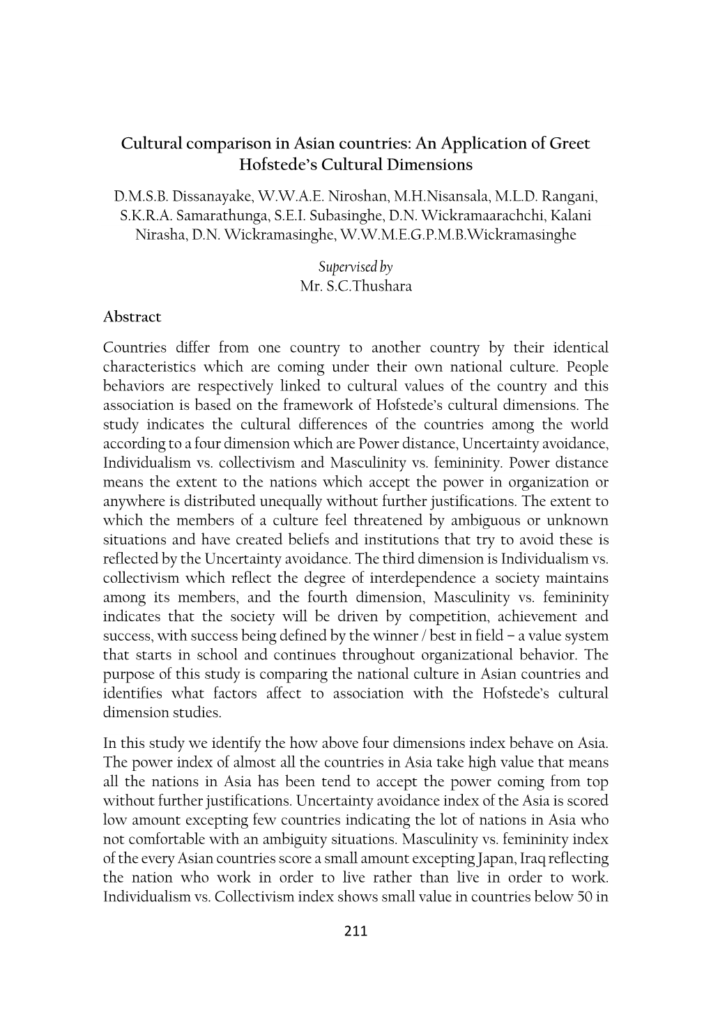 Cultural Comparison in Asian Countries: an Application of Greet Hofstede’S Cultural Dimensions D.M.S.B