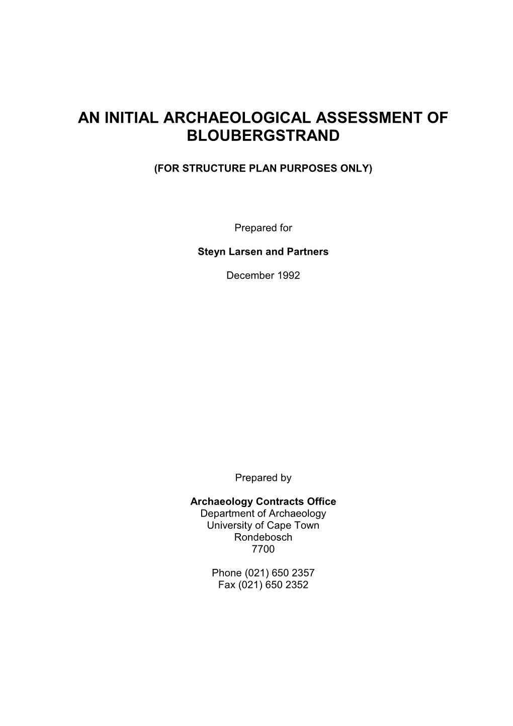 An Initial Archaeological Assessment of Bloubergstrand
