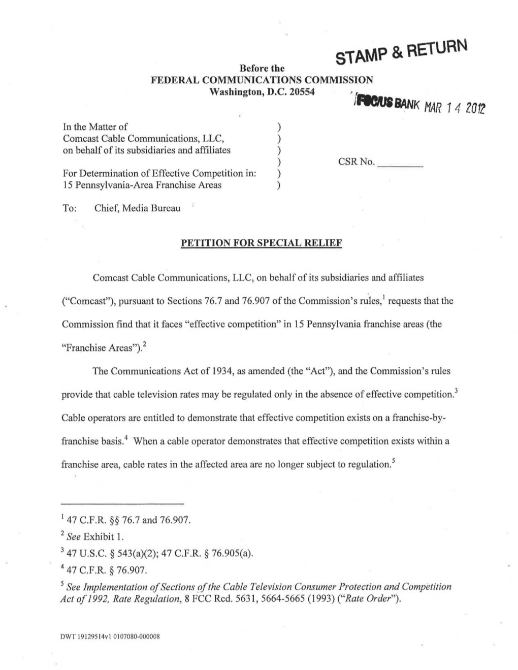 '!Flewiwjk HAR 1 4 Lofl in the Matter of ) Comcast Cable Communications, LLC, ) on Behalf of Its Subsidiaries and Affiliates ) ) Csrno