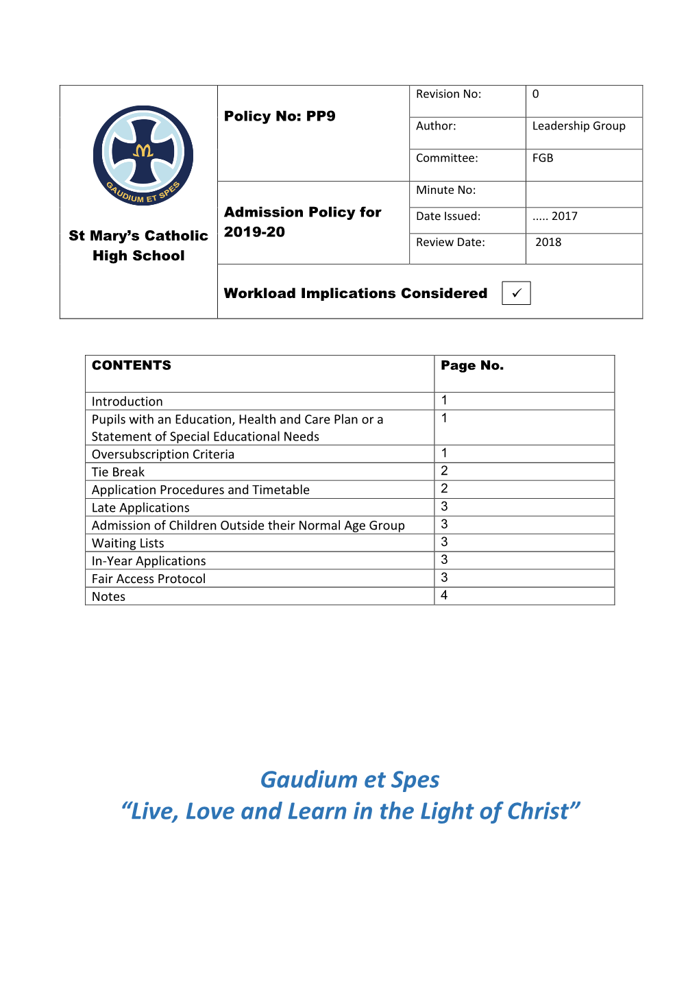 Gaudium Et Spes “Live, Love and Learn in the Light of Christ”