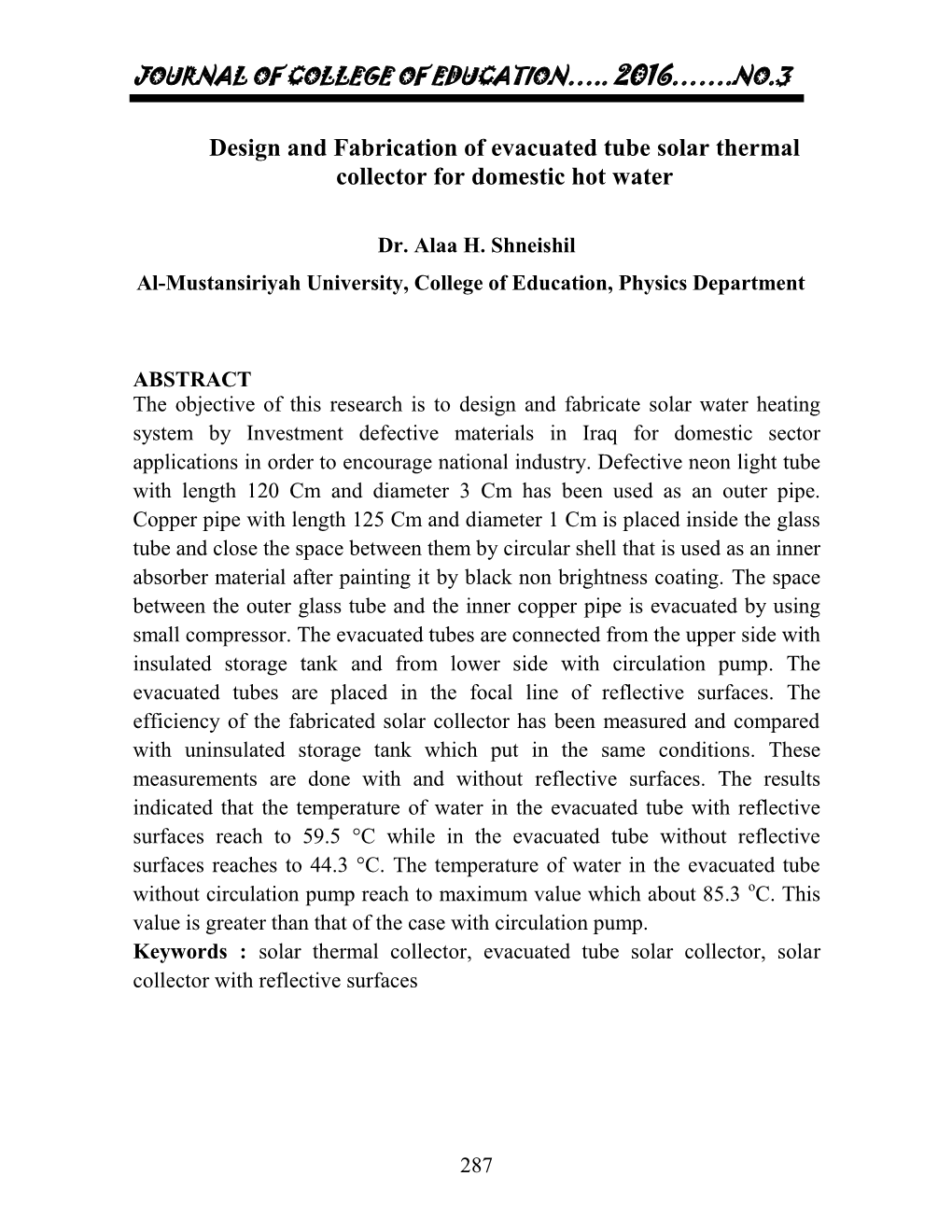 Design and Fabrication of Evacuated Tube Solar Thermal Collector for Domestic Hot Water