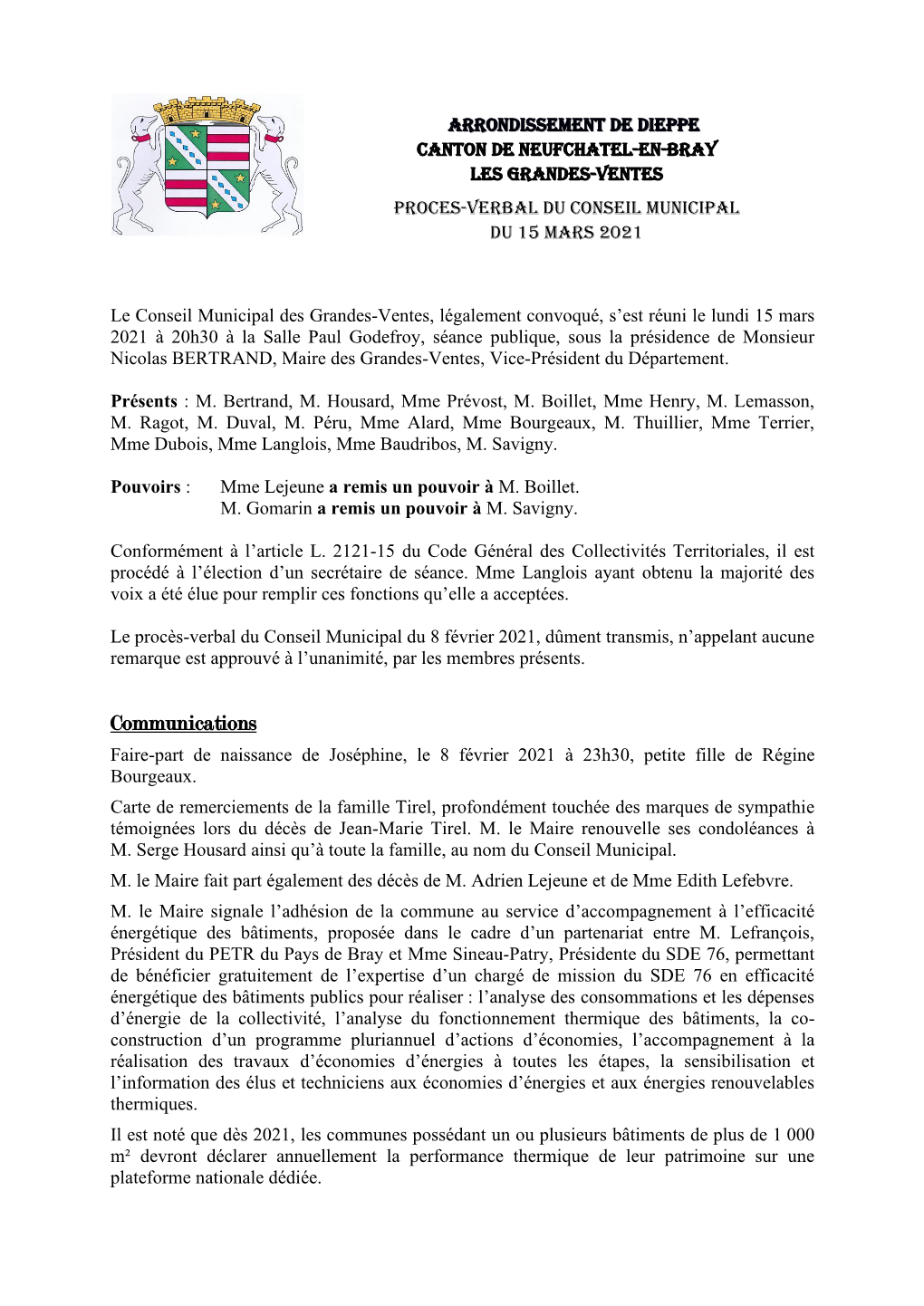 ARRONDISSEMENT DE DIEPPE CANTON DE NEUFCHATEL-EN-BRAY LES GRANDES-VENTES PROCES-VERBAL DU CONSEIL MUNICIPAL Du 15 MARS 2021