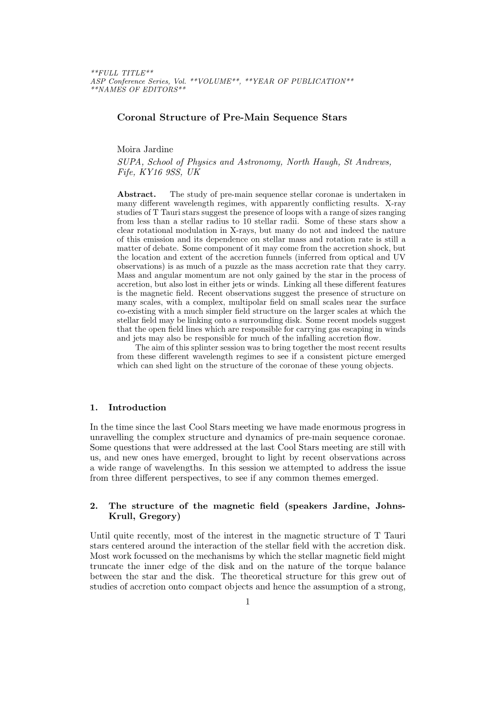 Coronal Structure of Pre-Main Sequence Stars