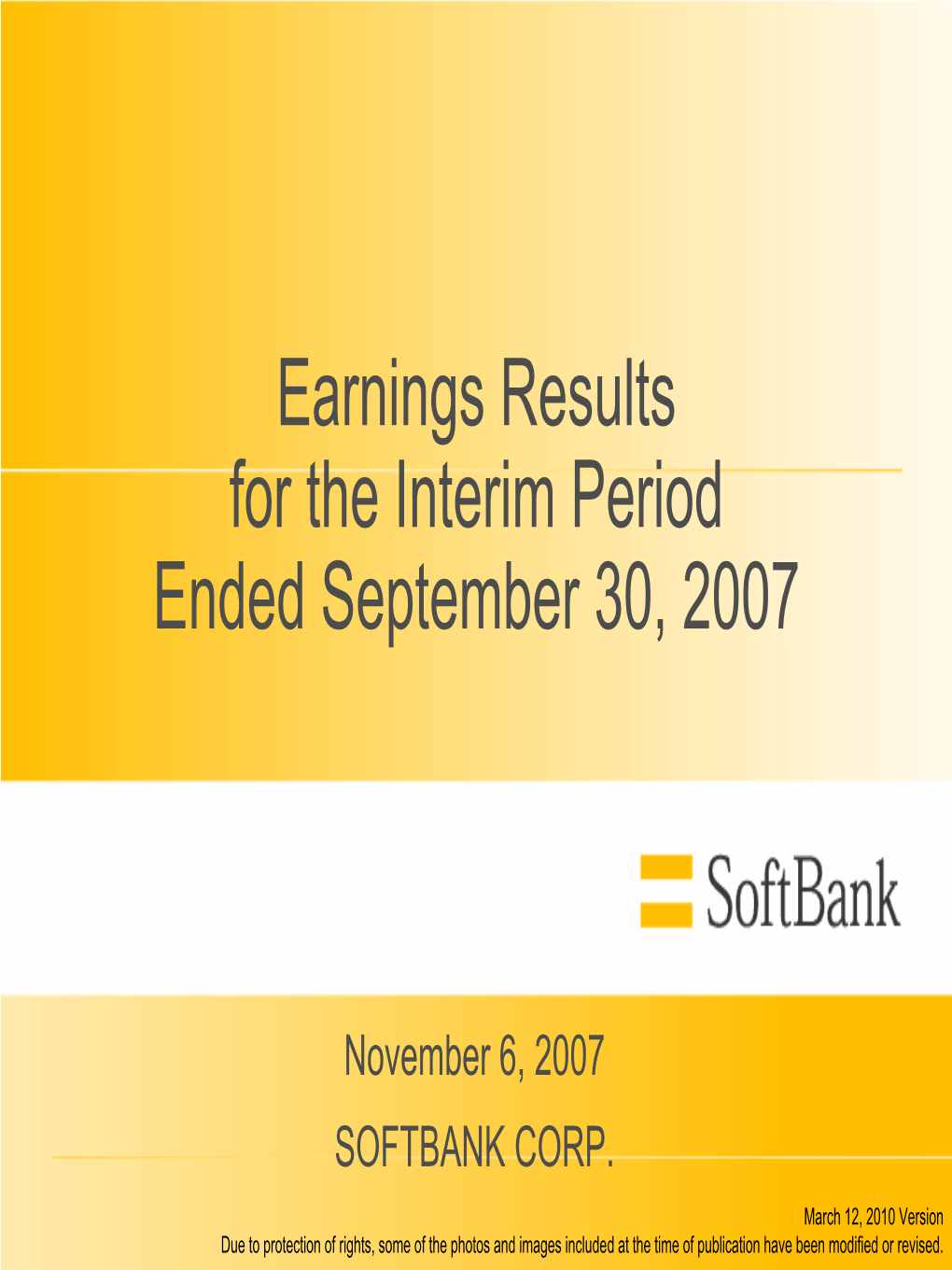 Earnings Results for the Interim Period Ended Spetember 30, 2007