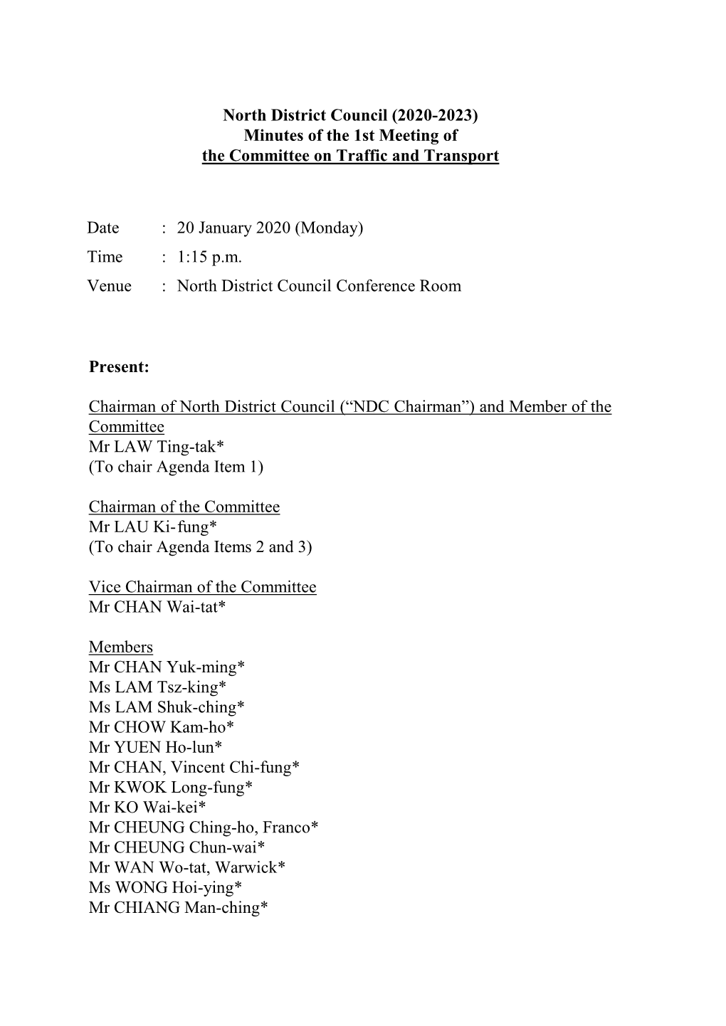 North District Council (2020-2023) Minutes of the 1St Meeting of the Committee on Traffic and Transport