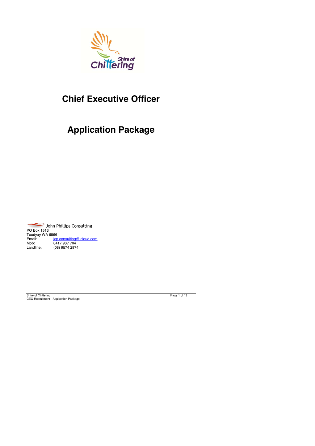 Chittering CEO Application Package