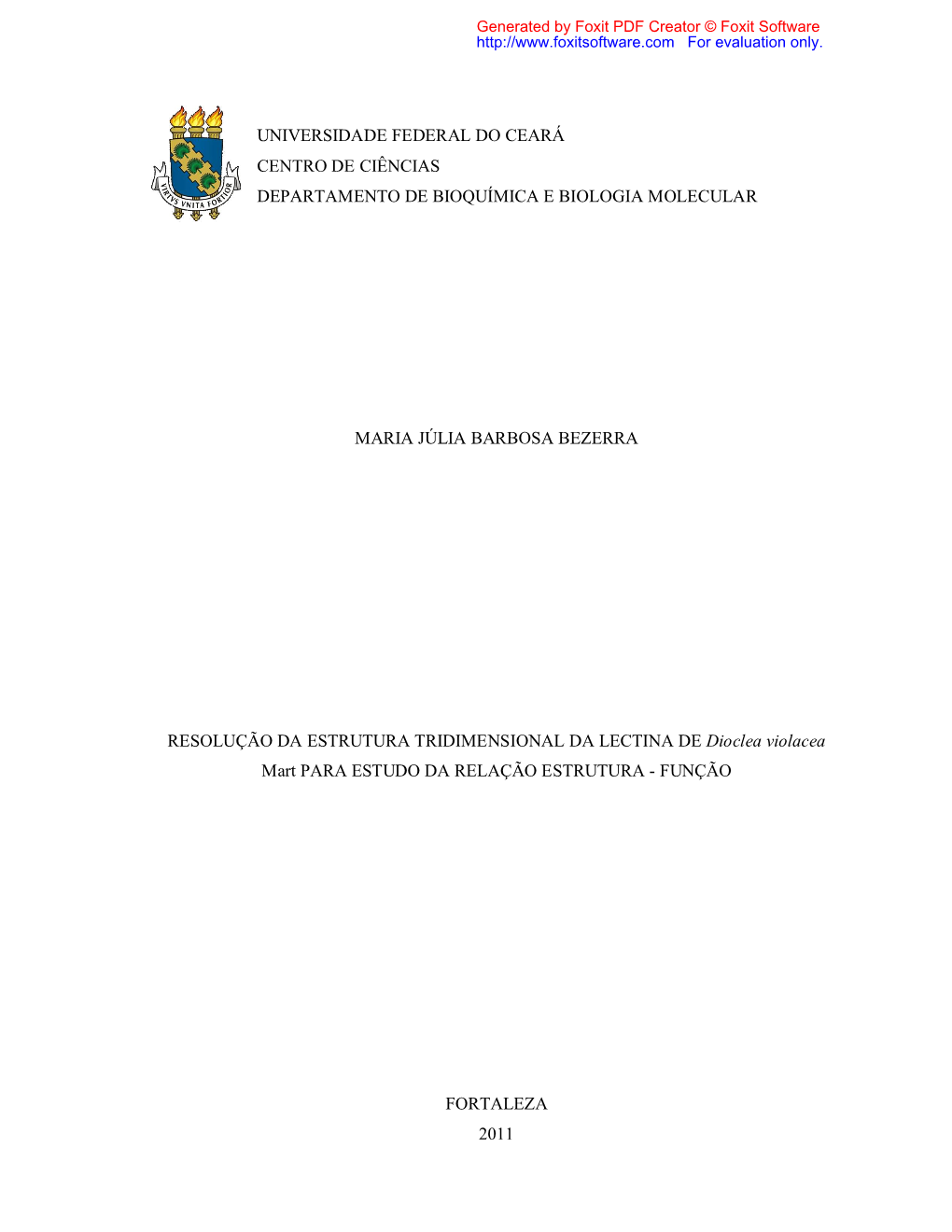 Universidade Federal Do Ceará Centro De Ciências Departamento De Bioquímica E Biologia Molecular