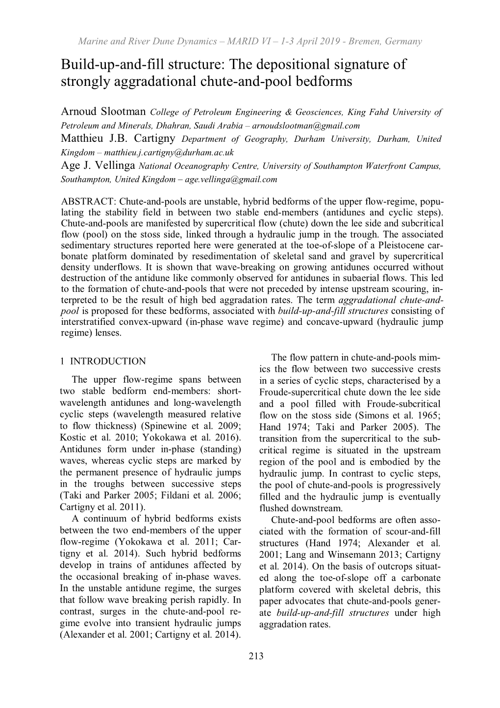 The Depositional Signature of Strongly Aggradational Chute-And-Pool Bedforms