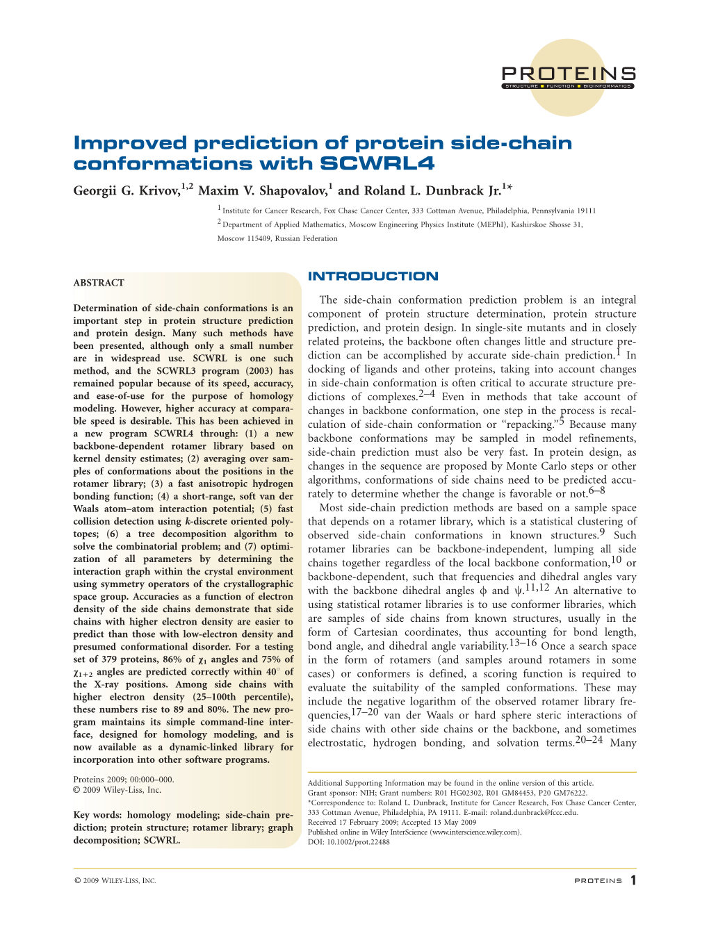 Improved Prediction of Protein Side-Chain Conformations with SCWRL4 Georgii G