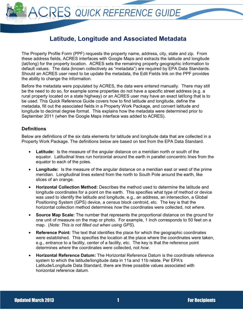 QUICK REFERENCE GUIDE Latitude, Longitude and Associated Metadata