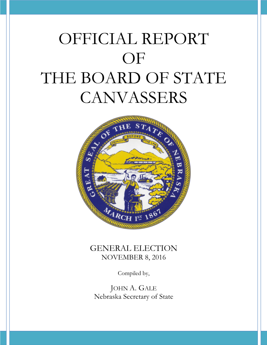 Official Report of the Board of State Canvassers