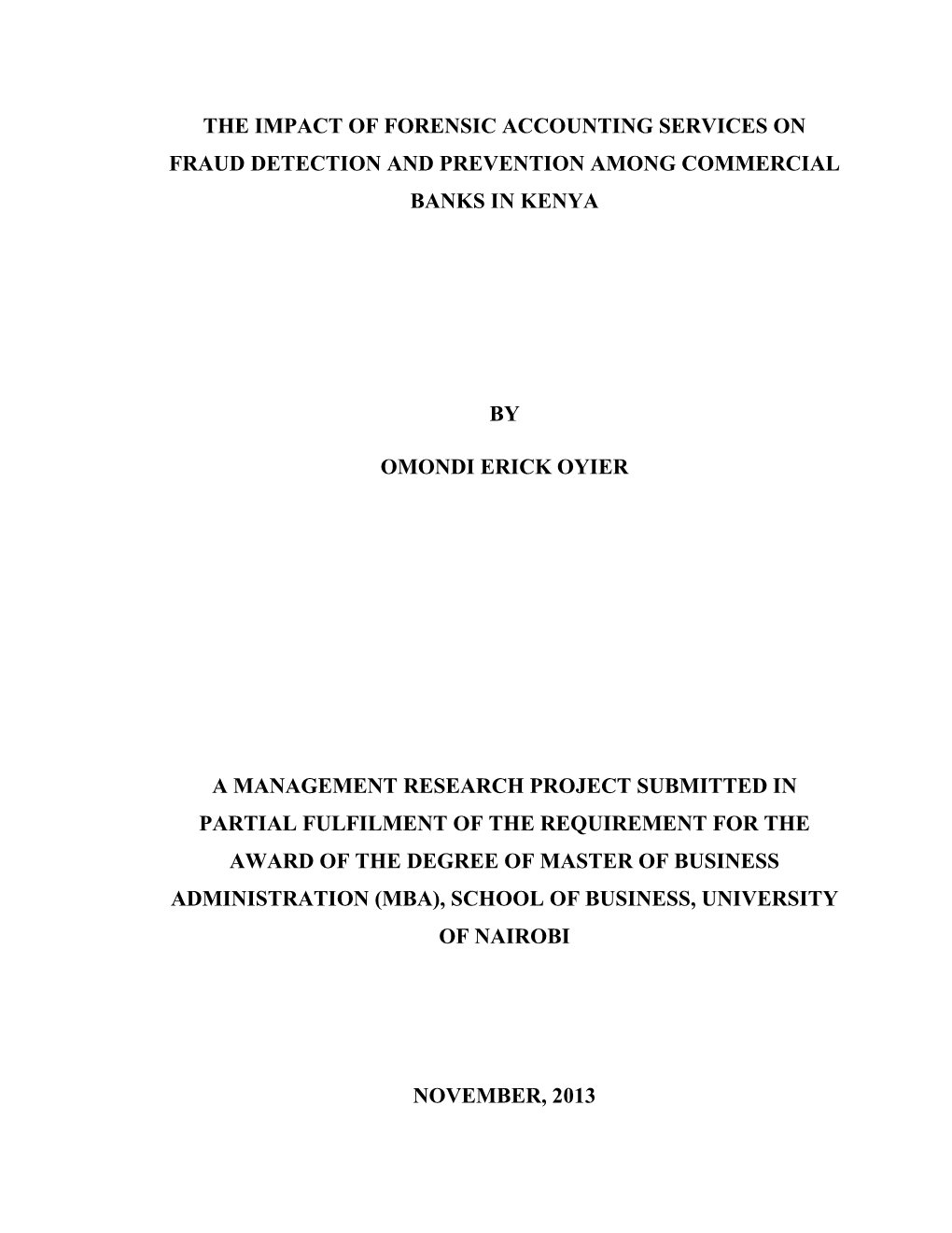 The Impact of Forensic Accounting Services in Fraud Detection and Prevention Among Commercial