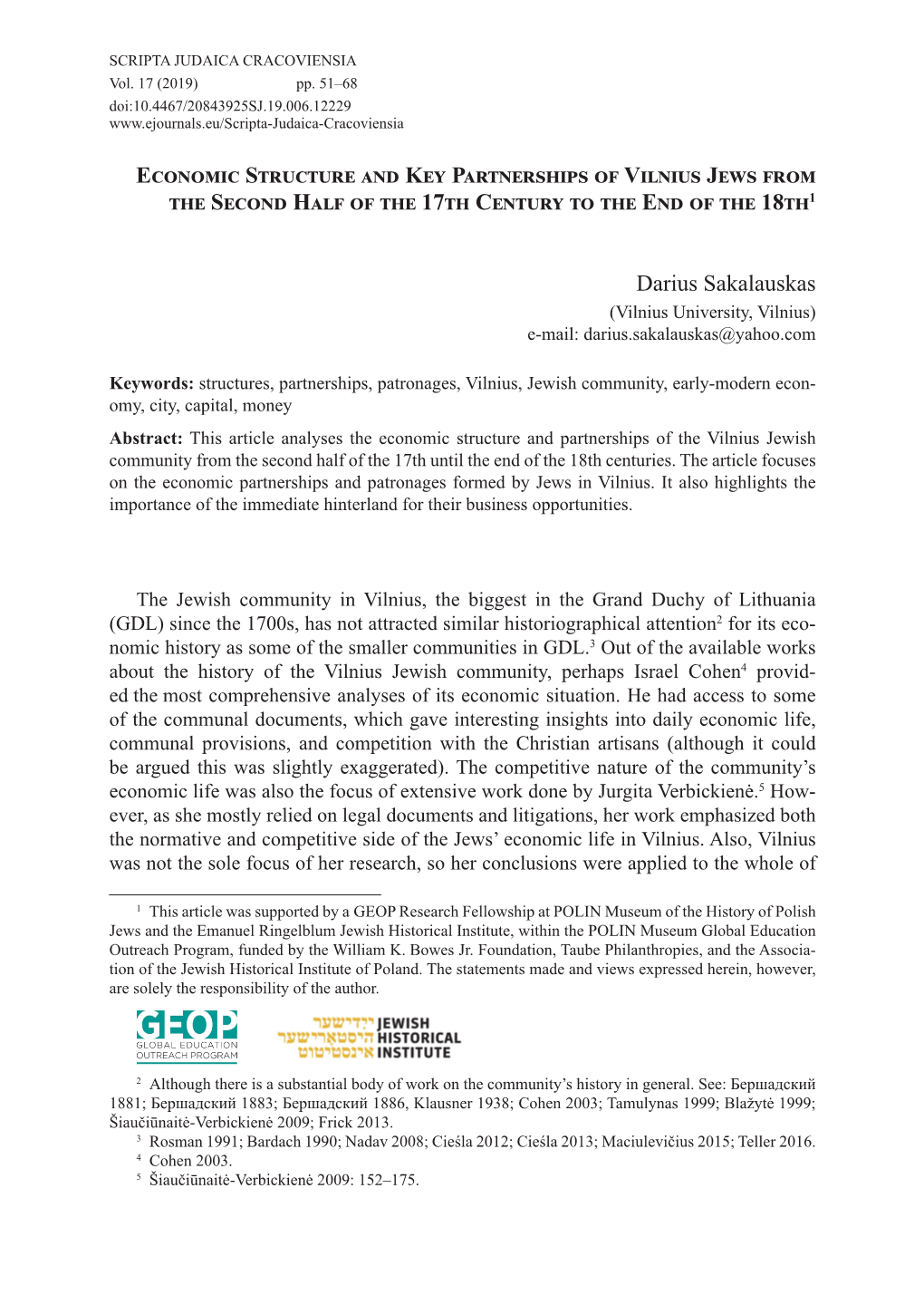 Economic Structure and Key Partnerships of Vilnius Jews from the Second Half of the 17Th Century to the End of the 18Th1