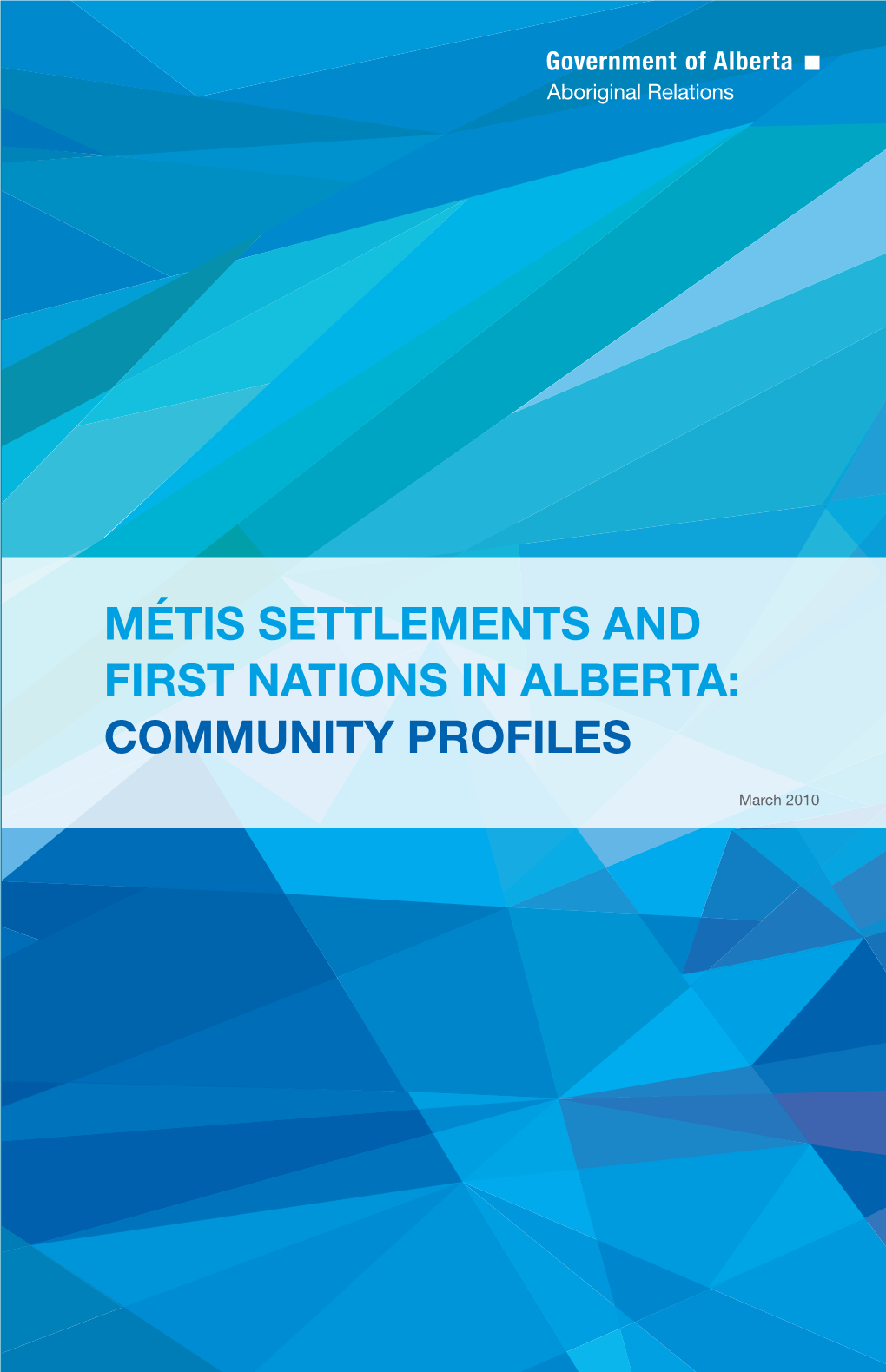 Metis Settlements and First Nations in Alberta