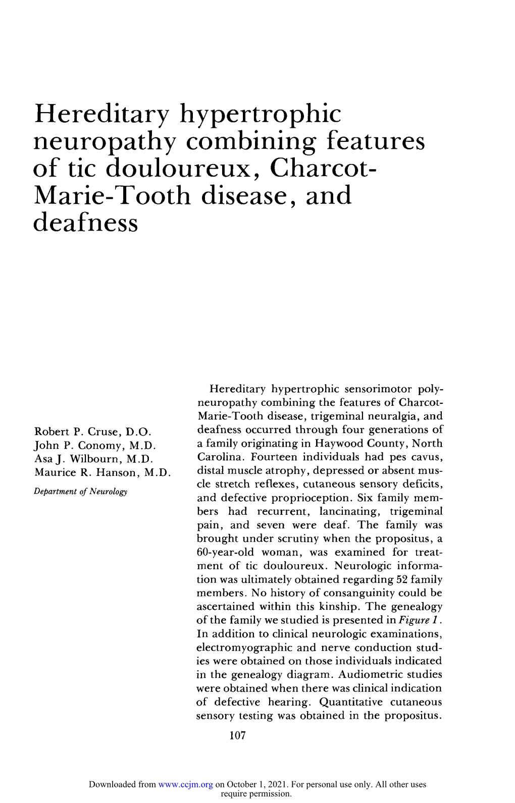 Hereditary Hypertrophic Neuropathy Combining Features of Tic Douloureux, Charcot- Marie-Tooth Disease, and Deafness