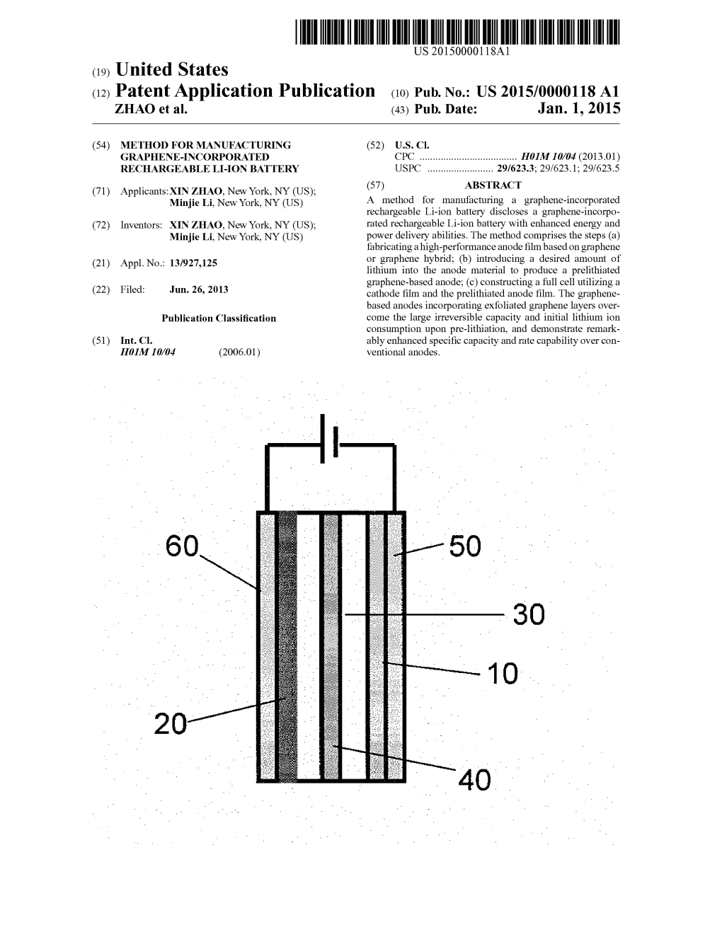 (12) Patent Application Publication (10) Pub. No.: US 2015/0000118A1 ZHAO Et Al