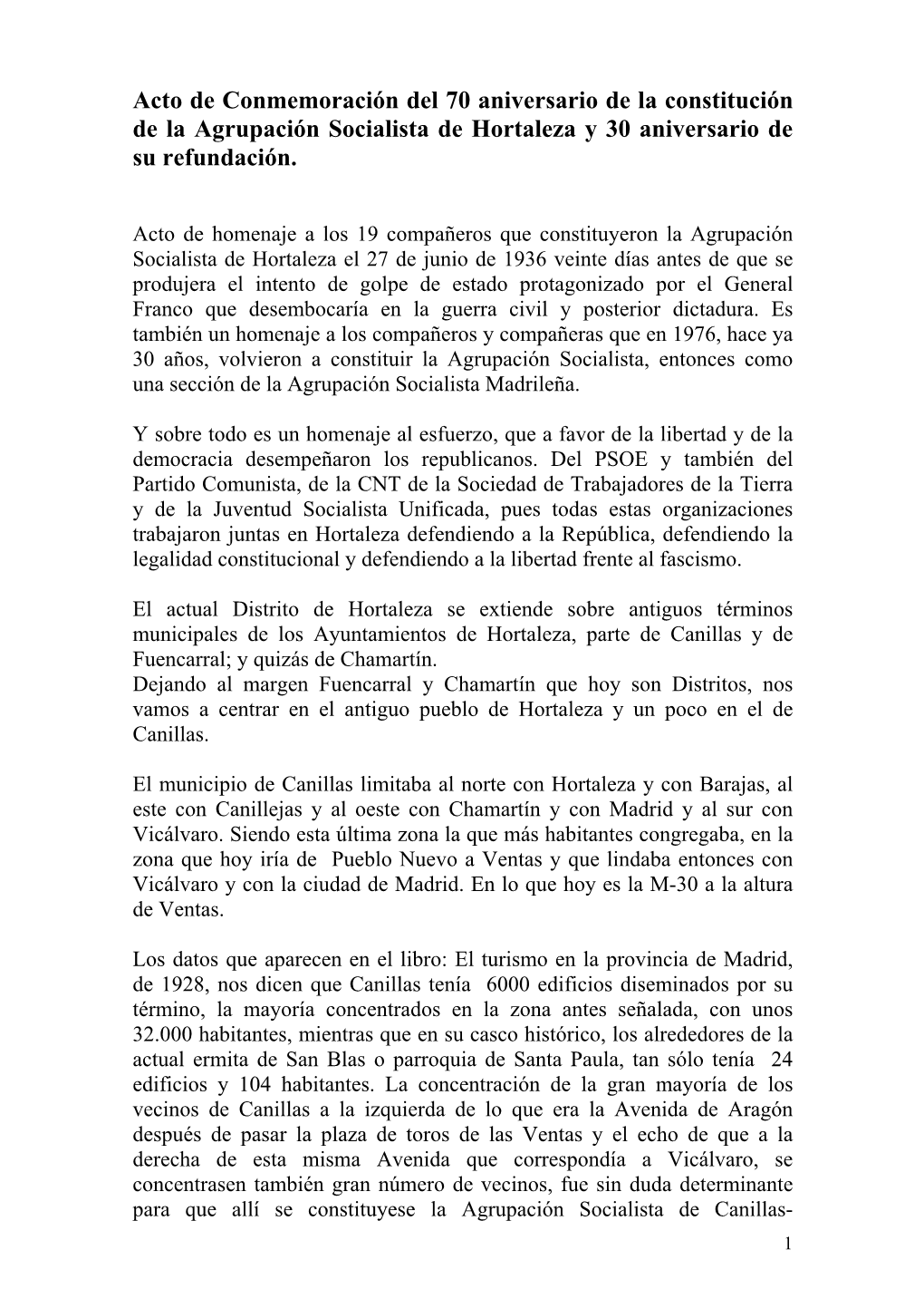 Acto De Conmemoración Del 70 Aniversario De La Constitución De La Agrupación Socialista De Hortaleza Y 30 Aniversario De Su Refundación