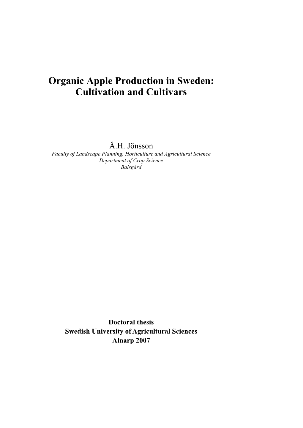 Organic Apple Production in Sweden: Cultivation and Cultivars