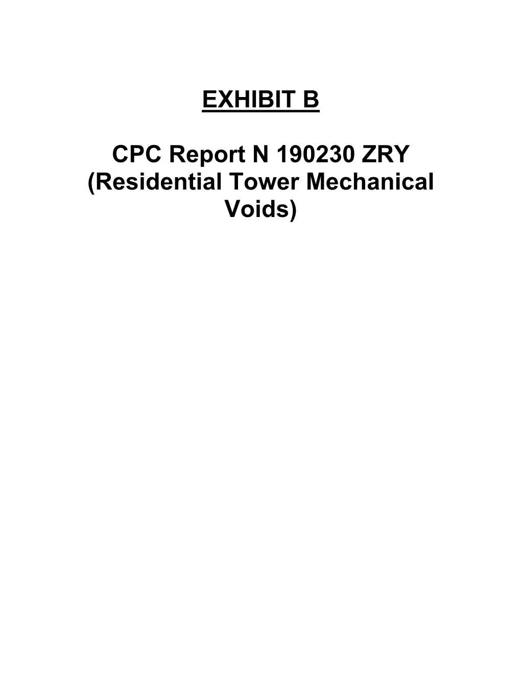 EXHIBIT B CPC Report N 190230 ZRY (Residential Tower