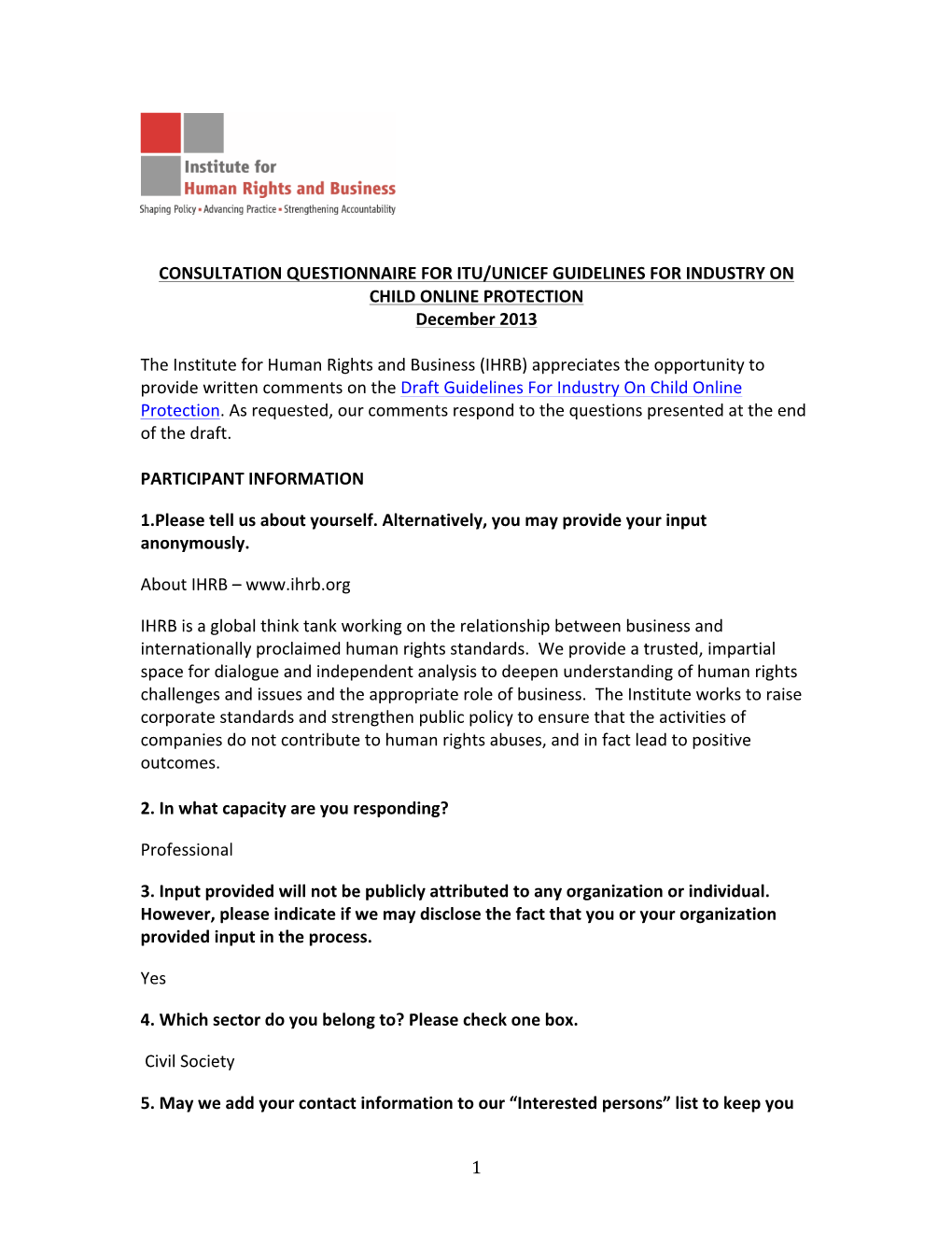 CONSULTATION QUESTIONNAIRE for ITU/UNICEF GUIDELINES for INDUSTRY on CHILD ONLINE PROTECTION December 2013