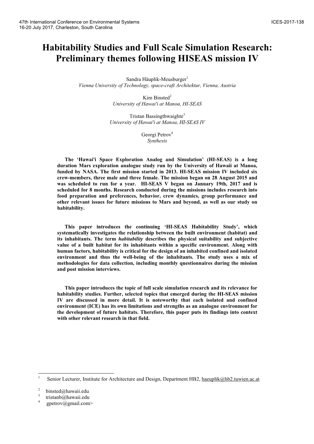 Habitability Studies and Full Scale Simulation Research: Preliminary Themes Following HISEAS Mission IV