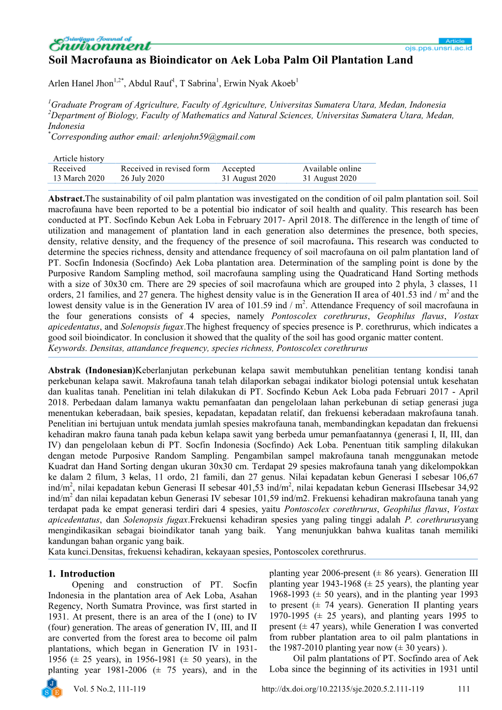 Soil Macrofauna As Bioindicator on Aek Loba Palm Oil Plantation Land