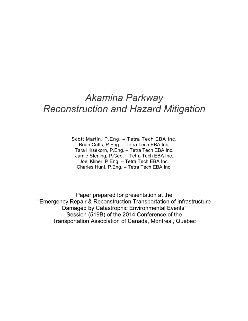 Akamina Parkway Reconstruction and Hazard Mitigation