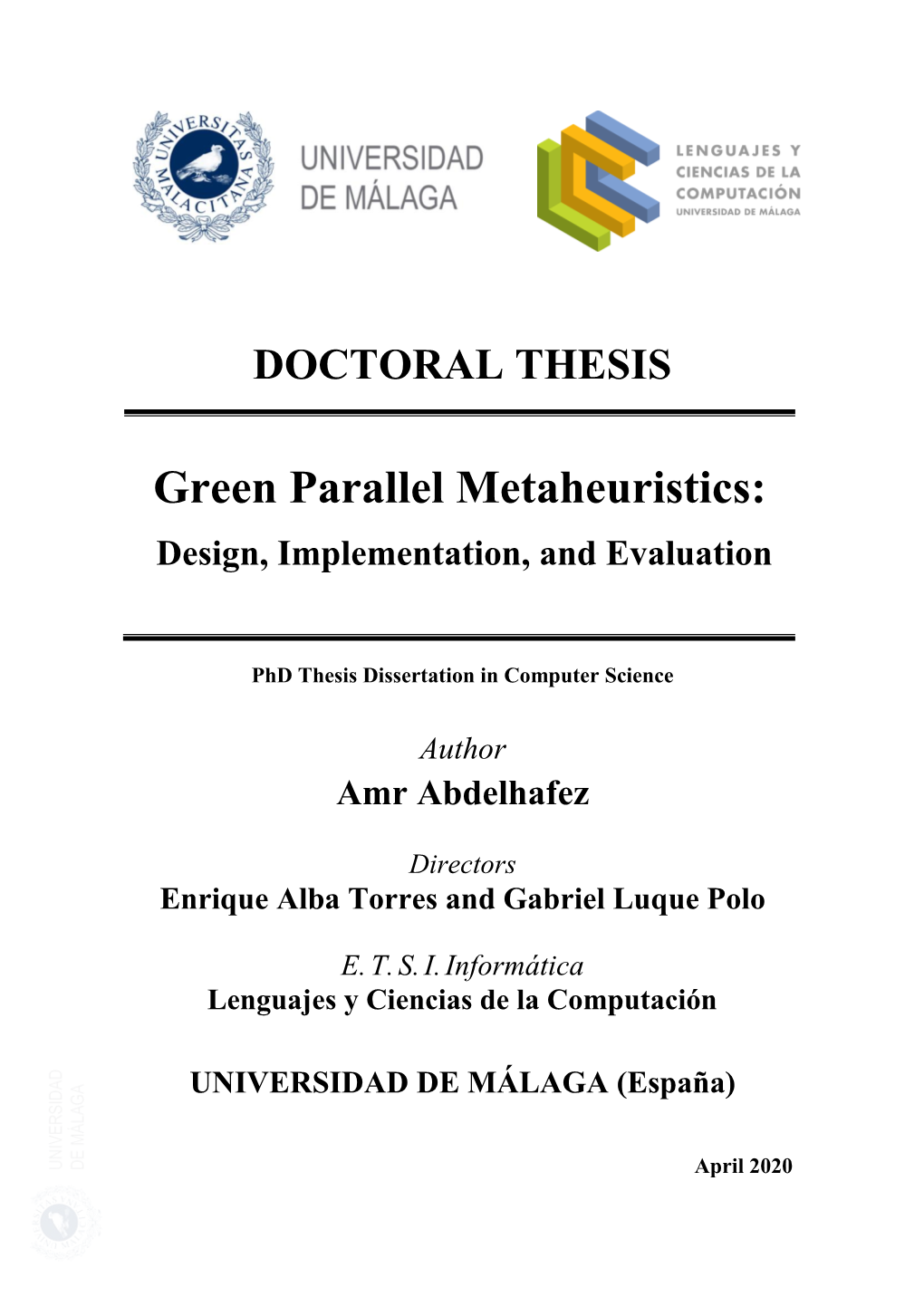 Green Parallel Metaheuristics: Design, Implementation, and Evaluation