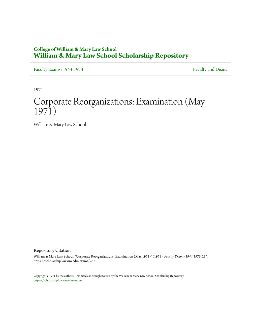 Corporate Reorganizations: Examination (May 1971) William & Mary Law School