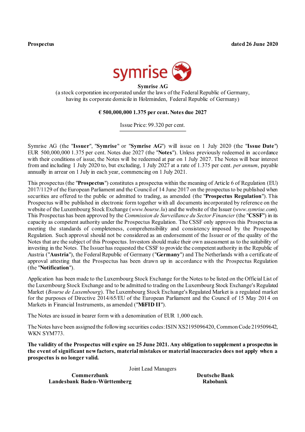 Prospectus Dated 26 June 2020 Symrise AG (A Stock Corporation