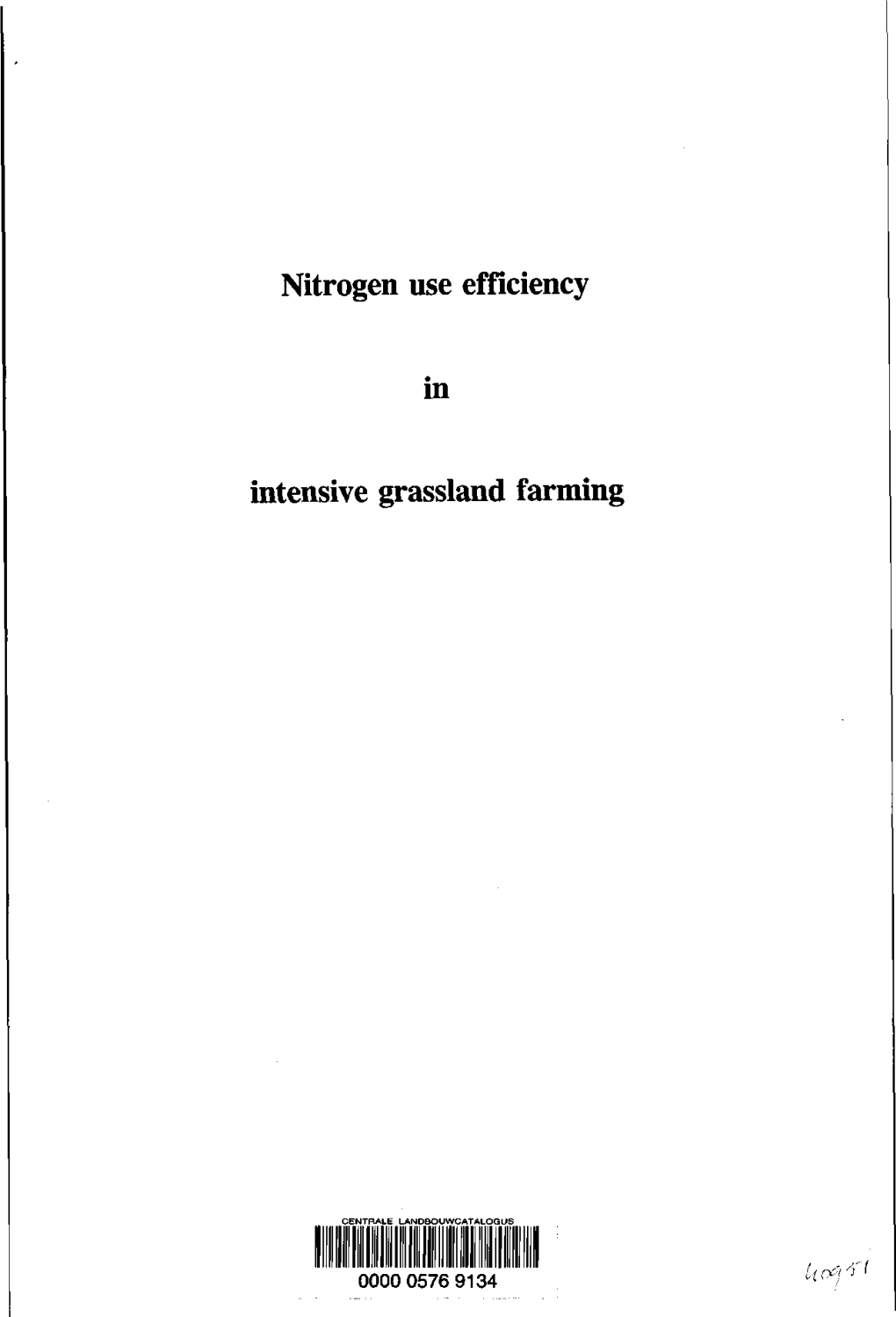 Nitrogen Use Efficiency Intensive Grassland Farming