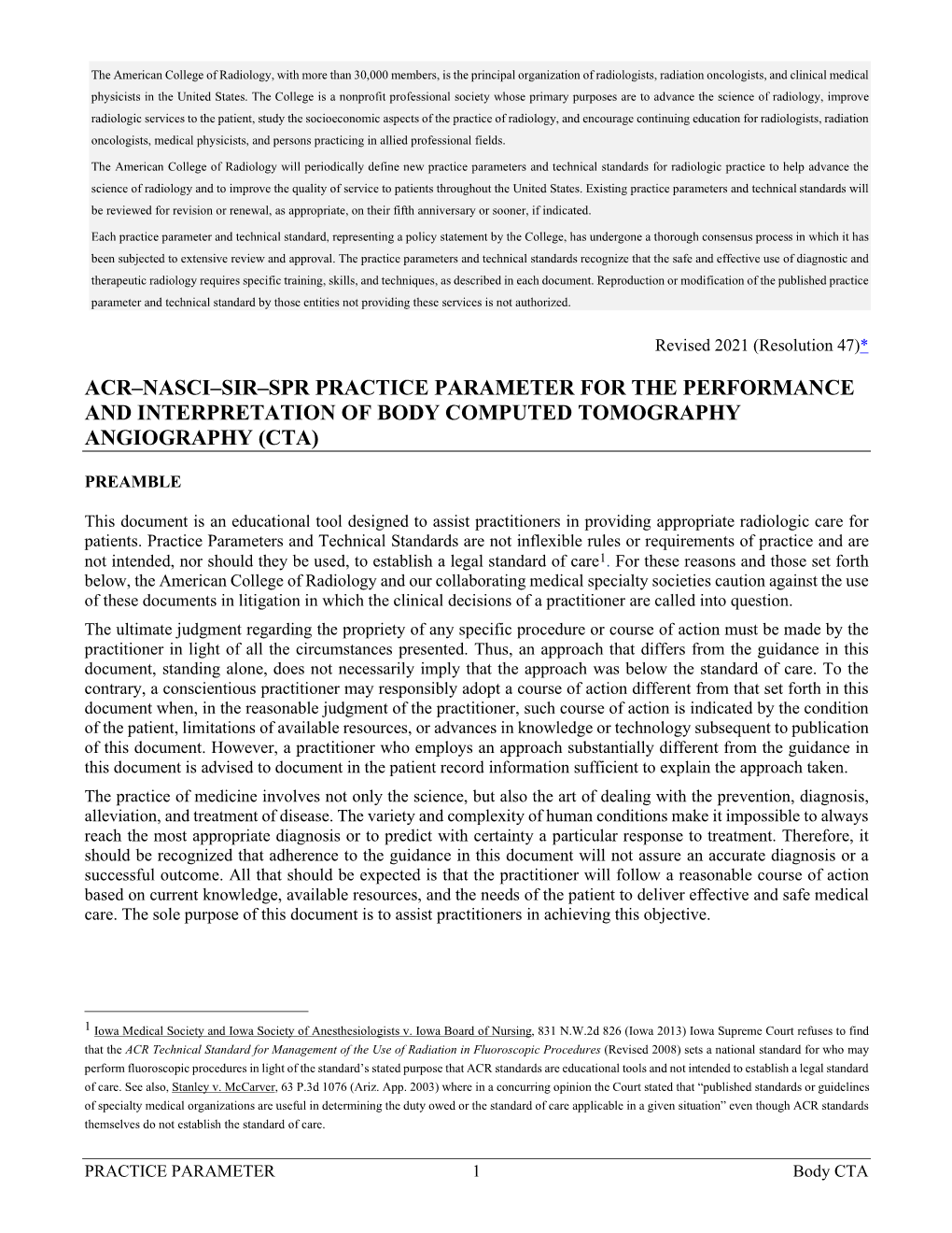 Acr–Nasci–Sir–Spr Practice Parameter for the Performance and Interpretation of Body Computed Tomography Angiography (Cta)