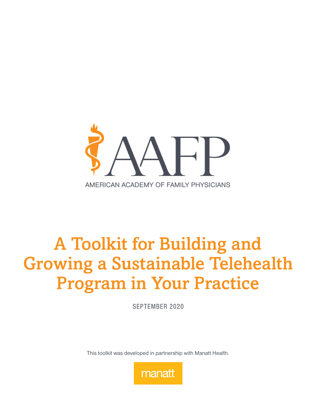 AAFP Toolkit: Building and Growing a Sustainable Telehealth Program