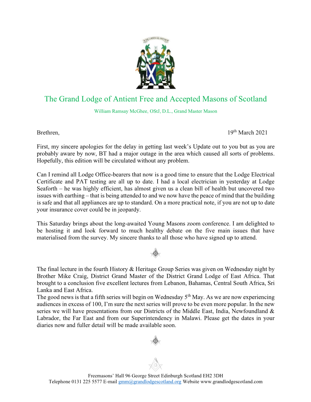 The Grand Lodge of Antient Free and Accepted Masons of Scotland