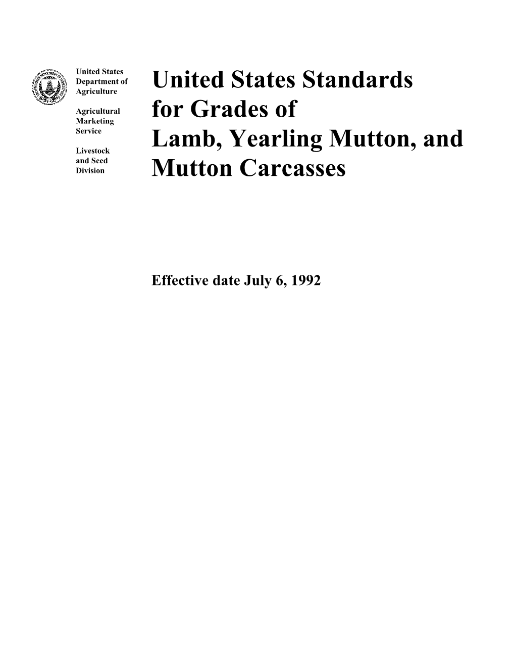 United States Standards for Grades of Lamb, Yearling Mutton, and Mutton Carcasses