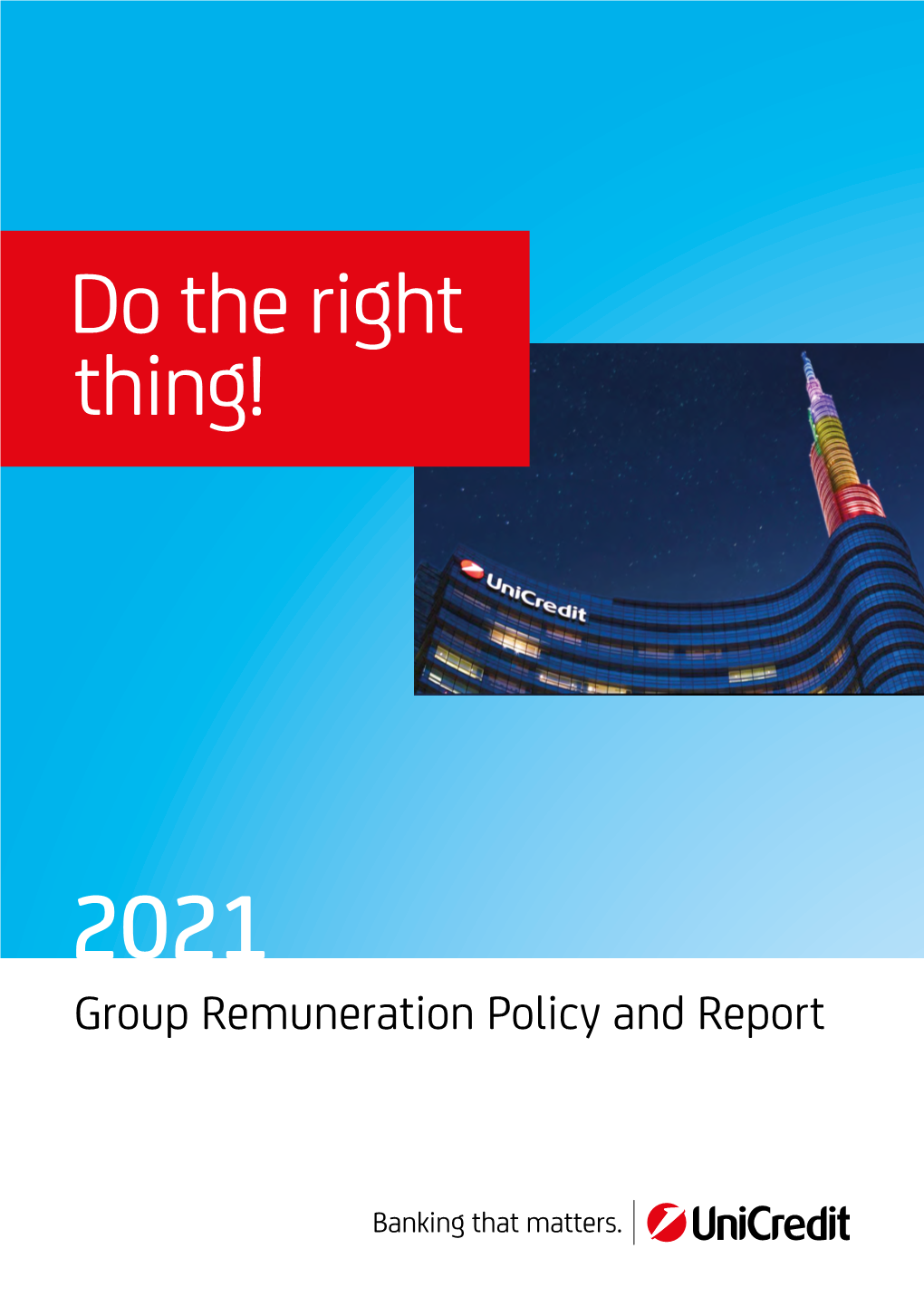 2021 Group Remuneration Policy and Report Contents