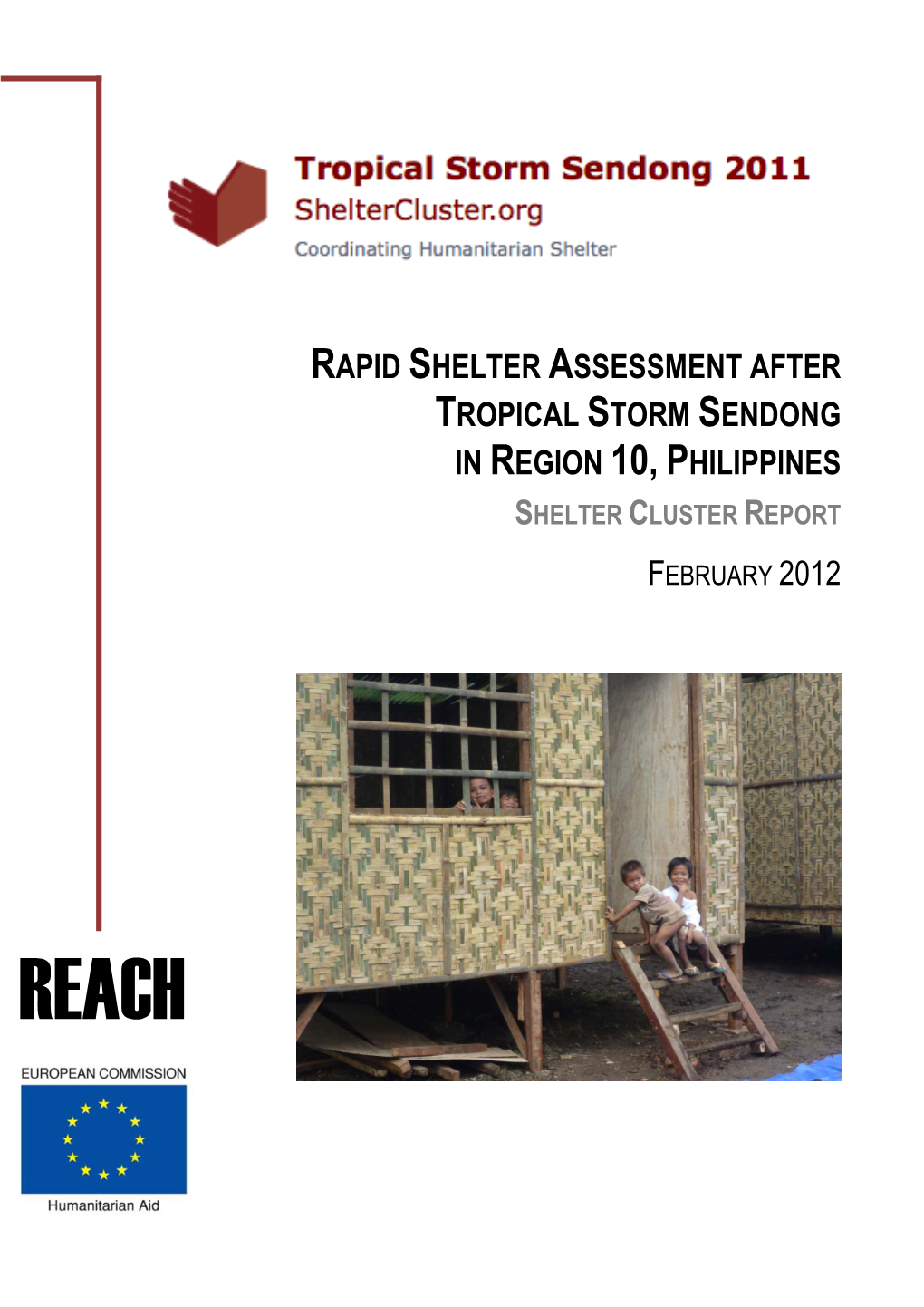 Rapid Shelter Assessment After Tropical Storm Sendong in Region 10, Philippines