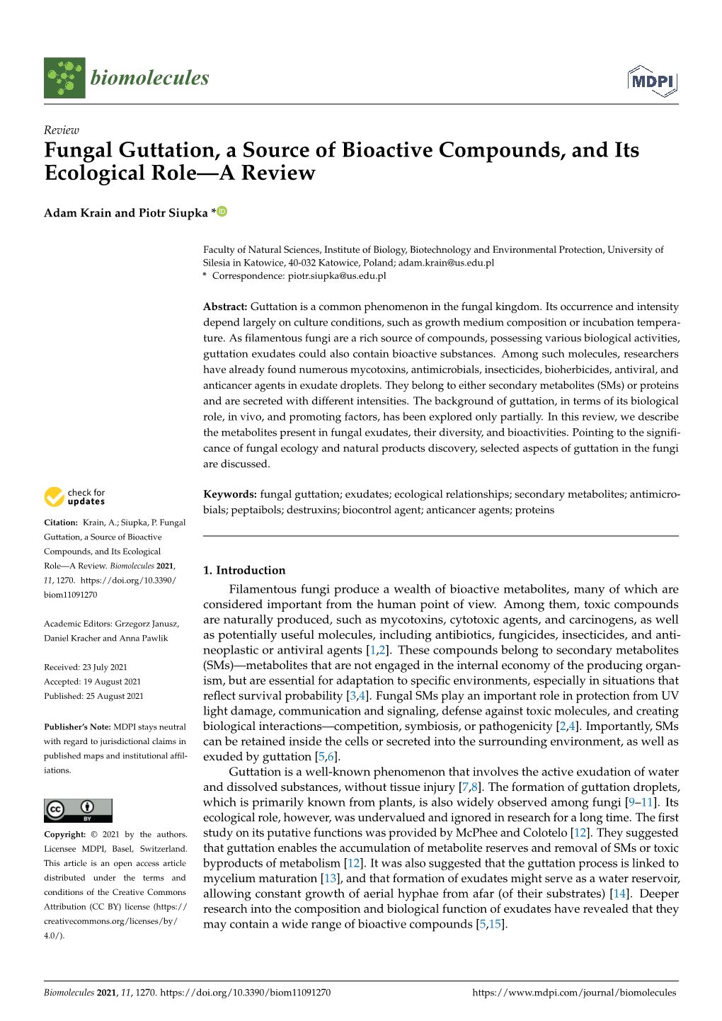 Fungal Guttation, a Source of Bioactive Compounds and Its