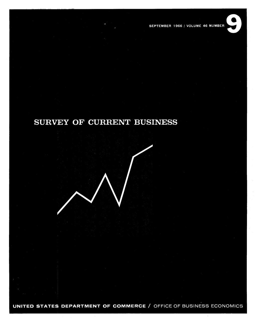 SURVEY of CURRENT BUSINESS September 1966