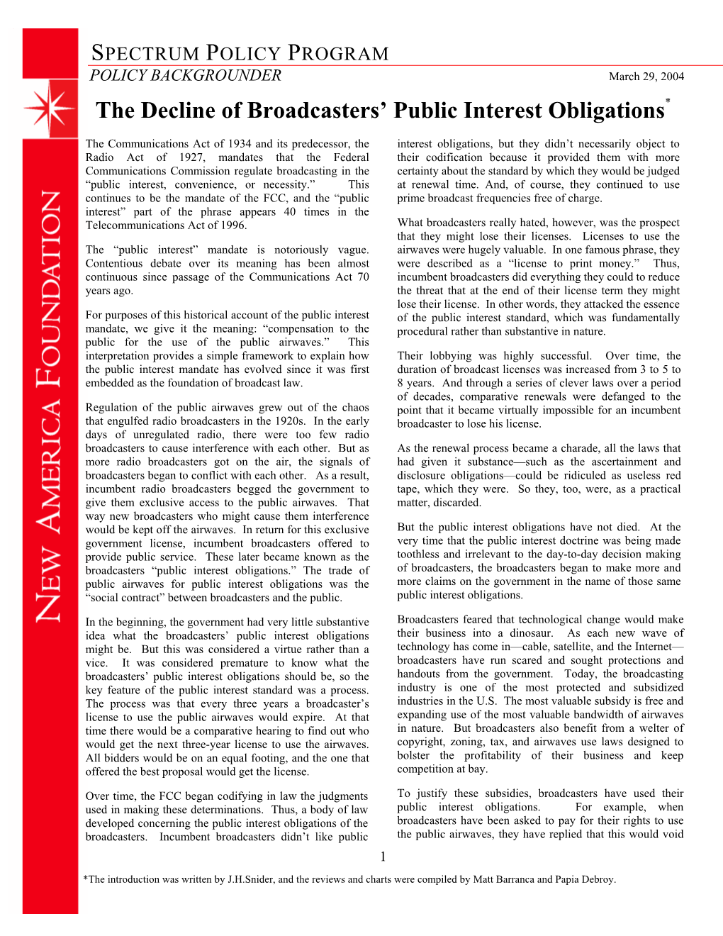 The Decline of Broadcasters' Public Interest Obligations*