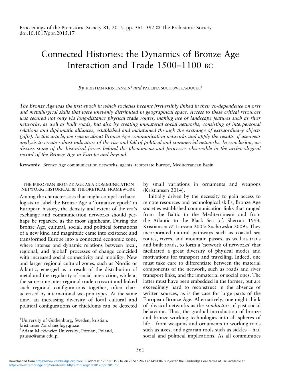 Connected Histories: the Dynamics of Bronze Age Interaction and Trade 1500–1100 BC