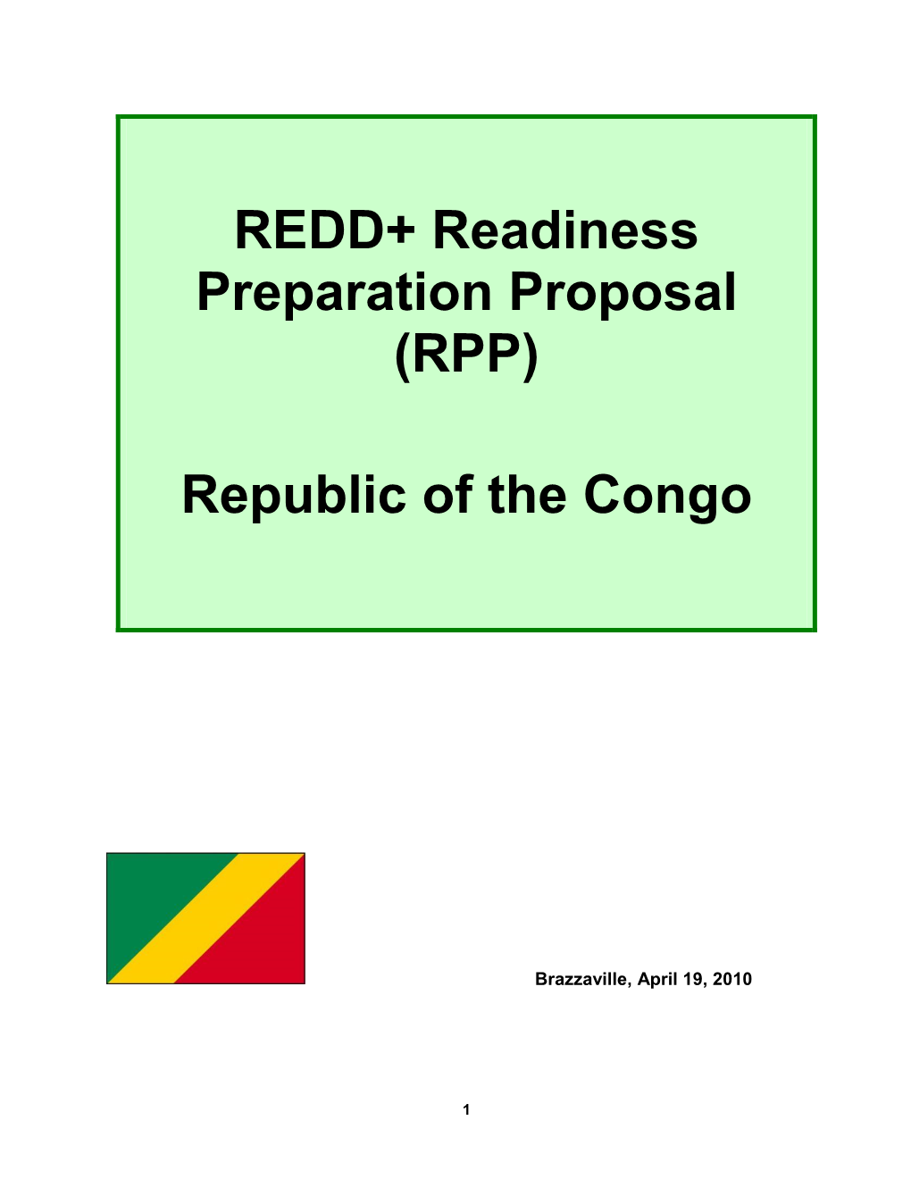 REDD+ Readiness Preparation Proposal (RPP)