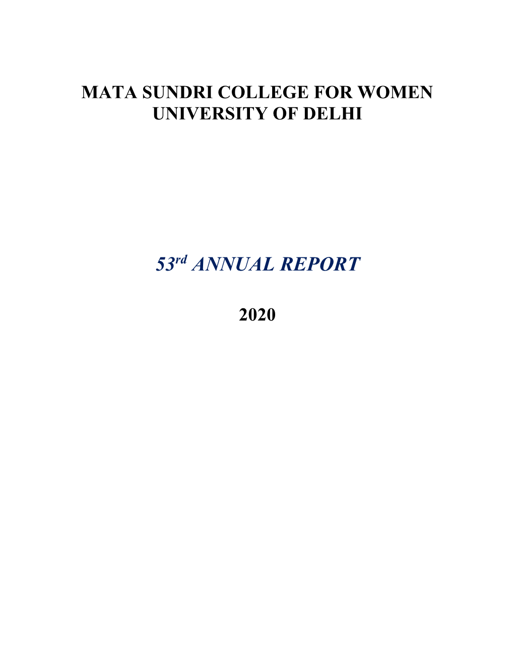 53Rd ANNUAL REPORT