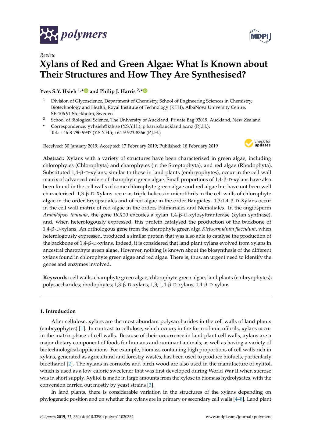 Xylans of Red and Green Algae: What Is Known About Their Structures and How They Are Synthesised?