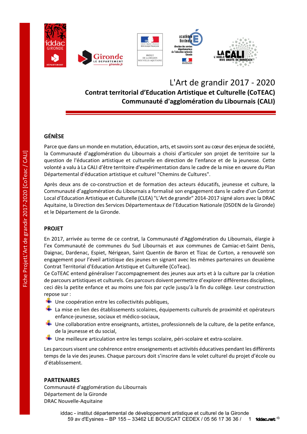 L'art De Grandir 2017 - 2020 Contrat Territorial D’Education Artistique Et Culturelle (Coteac) Communauté D'agglomération Du Libournais (CALI)