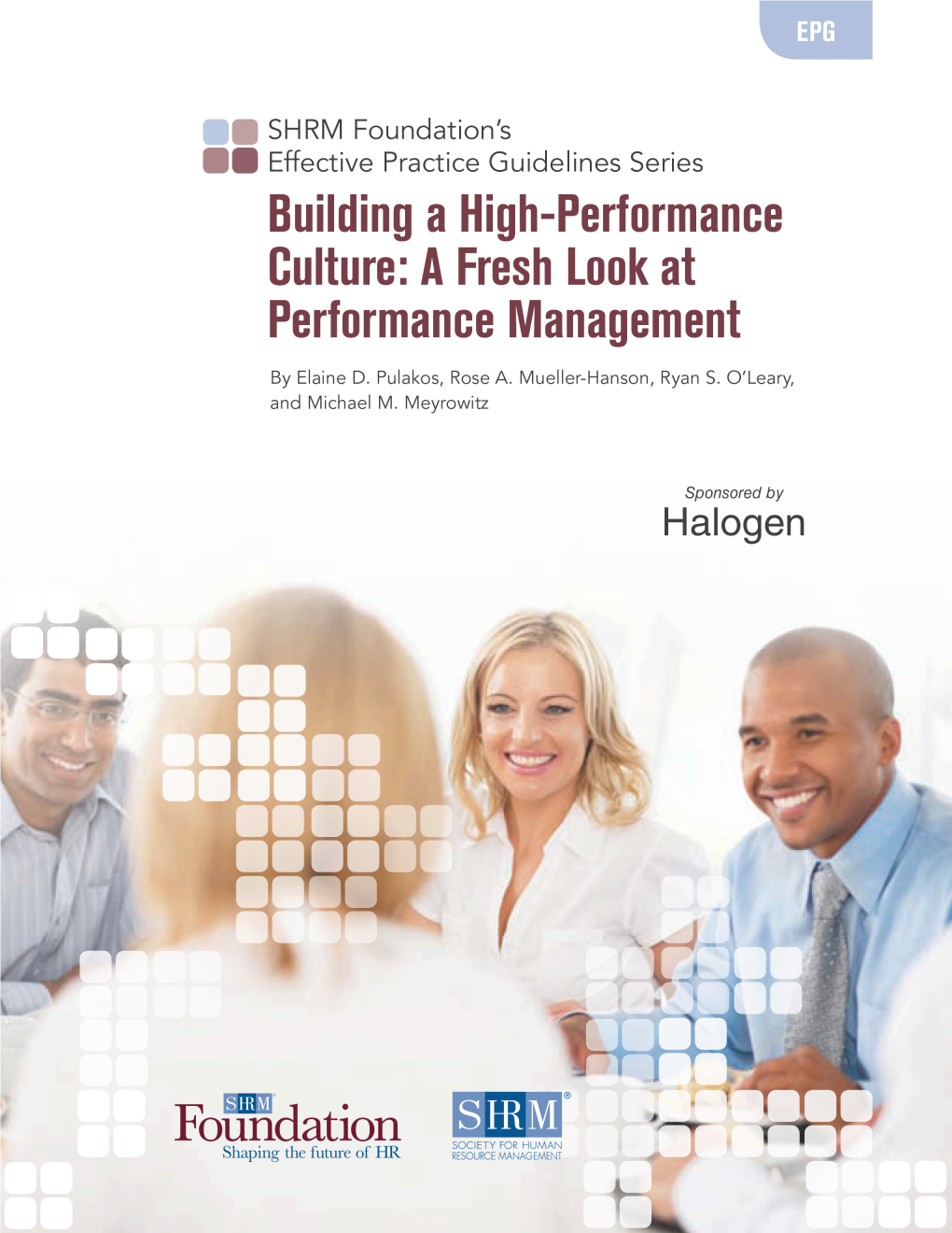 Building a High Performance Culture: a Fresh Look At