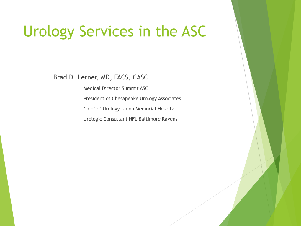 Urology Services in the ASC