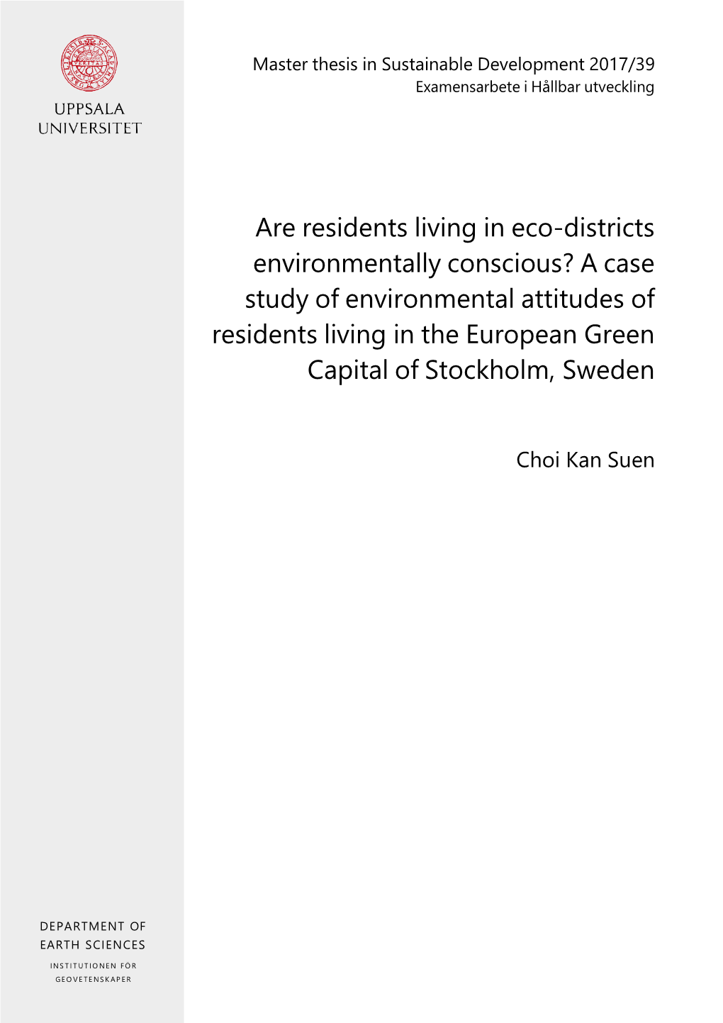 Are Residents Living in Eco-Districts Environmentally Conscious?