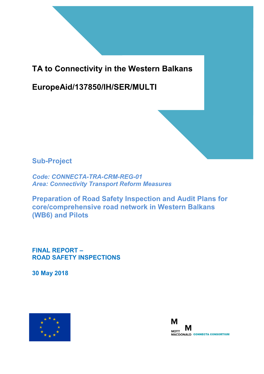 TA to Connectivity in the Western Balkans Europeaid/137850/IH/SER